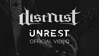 Distrust - Unrest (OFFICIAL VIDEO)