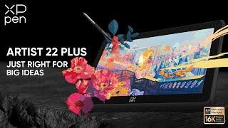 Master the Art of Digital Creation with the Artist 22 Plus- Not just bigger screen