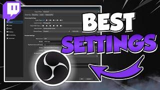 Best OBS Settings for Streaming (2024 Guide)