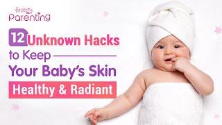 Baby Skin Care -  Easy Tips for Keeping Your Baby's Skin Healthy | Newborn Baby Skin Care