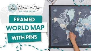 Framed world map with push pins for travel tracking | Pin Adventure Map