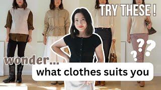 SIX steps to find your clothes guide, which helped me a lot