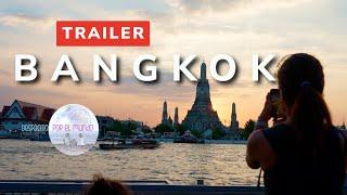 BANGKOK TEASER : COMIENZO DE UN VIAJE A TAILANDIA