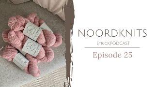 Noordknits knitting podcast | Episode 25 | Busan Sweater, Weekend Hat, Cinema Sweater, Cozyfår 