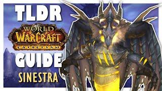 TLDR SINESTRA Heroic Guide - Bastion of Twilight | Cataclysm Classic