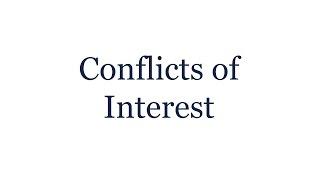 What is a Conflict of Interest?