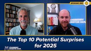 The Top 10 Potential Surprises for 2025