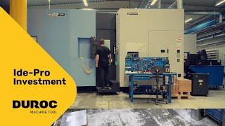 Idé-Pro invested in Fully automated milling machines | Duroc Machine Tool