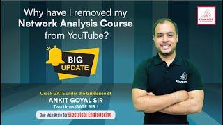 Why have I removed my Network Analysis Course from YouTube??  | Big Update