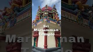 Sri Mariamman Temple, Singapore