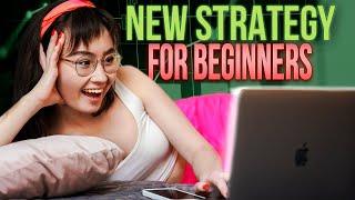 🟢 NEW STRATEGY FOR BEGINNERS - Step by Step Guide to Success | Best Strategy 2024