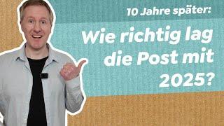 Prognose-Check: Was die Post vor 10 Jahren für 2025 vorhergesagt hat