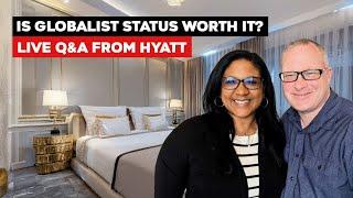 Is Hyatt Globalist Status Worth It? Live Q&A From The Hotel