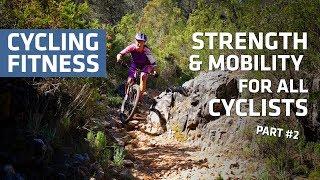 Strength & Mobility for Cyclists - Part 2