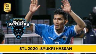 STL 2020 : SYUKRI HASSAN | PENANG BLACK PANTHERS