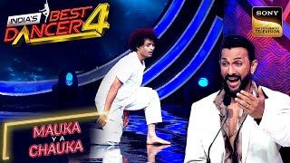 India's Best Dancer S4 | Gautam को Dance Battle में Shivam ने दी कड़ी टक्कर | Mauka Ya Chauka