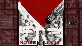 Noise Unit | Strategy of Violence