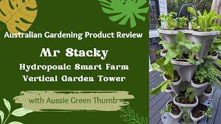 Real Review: Mr Stacky Hydroponic Garden Tower | Aussie Green Thumb