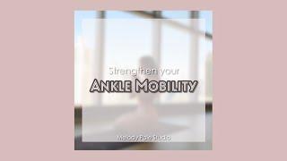 Strengthen you Ankle Mobility | Melody Pole Studio | Pole Dance