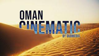 Oman Cinematic Film | DuoMedia