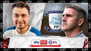 How Ryan Lowe’s Preston will set up!