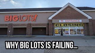 Why Big Lots Is Failing…