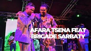 AFARA TSENA FEAT BRIGADE SARBATY