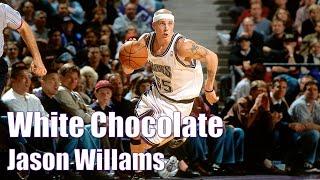 Jason Williams Highlight Mix - "White Chocolate"