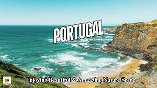 Most Beautiful & Stunning Portugal Landscapes in 4K With Relaxing Music