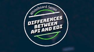 API vs. EDI - What's the difference, Logistics Edition