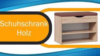 Schuhschrank Holz Test ⩕ Kaufentscheidung und mehr