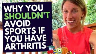 STOP avoiding sports | Understanding arthritis and sports | Arthritis Specialist