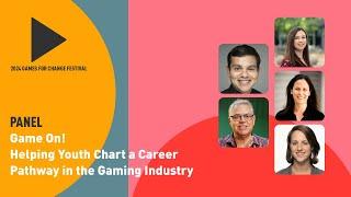 Panel | Game On! Helping Youth Chart a Career Pathway in the Gaming Industry