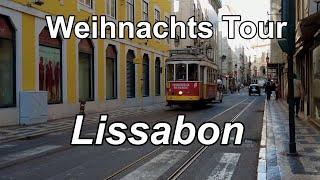 Weihnachts Tour nach Lissabon.