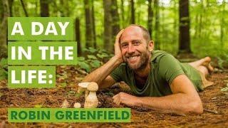 A Day in the Life of Robin Greenfield - Living Simply and Sustainably