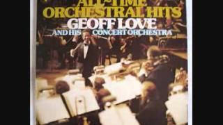 Geoff Love & His Concert Orchestra - Limelight (from the Charles Chaplin film "Limelight") [1974]