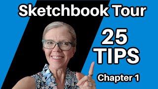 Sketchbook Tour - 25 TIPS, Chapter 1