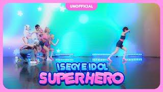 【이세계아이돌】 Superhero(슈퍼히어로) 코스프레 댄스커버 【퇴근후이세돌】