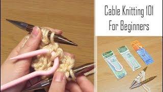 How to Knit Cables: For Beginners | A Simple Cabling Introduction | How to Get Started