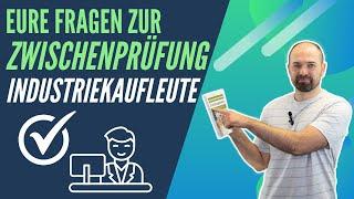 Industriekaufmann / Industriekauffrau Zwischenprüfung - sicher bestehen