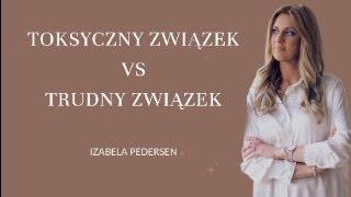 Toksyczny zwiazek vs Trudny zwiazek#coaching #rozstania #zaburzenia #związki  #narcyzm #mentor #