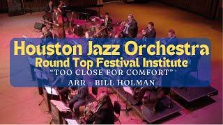 Too Close For Comfort | Arr - Bill Holman