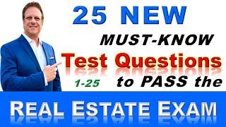 25 New Test Questions -How to Pass the Real Estate Exam #realestateexam #realtor #realestate