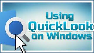 How to get Quick Look on Windows | Windows tutorial