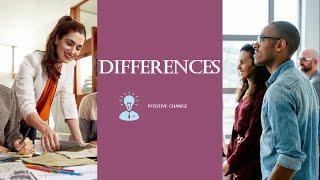 Differences | English | Motivational | PositiveChange