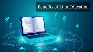 Benefits of AI in Education