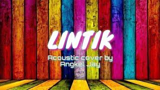 Lintik (acoustic cover) by Angkel Jay | Lintik na pag ibig