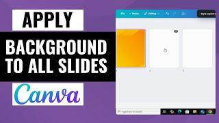 How to Apply a Background to All Slides in Canva