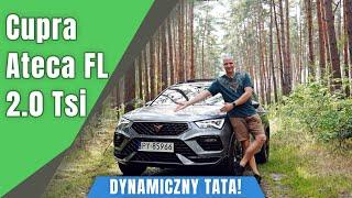 Cupra Ateca FL 2.0 Tsi 190 KM 4Drive 2025. Dynamiczny Tata!