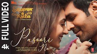 Pasoori Nu (Full) SatyaPrem Ki Katha | Kartik,Kiara |Arijit Rochak Ali Tulsi Gurpreet | Sajid,Sameer